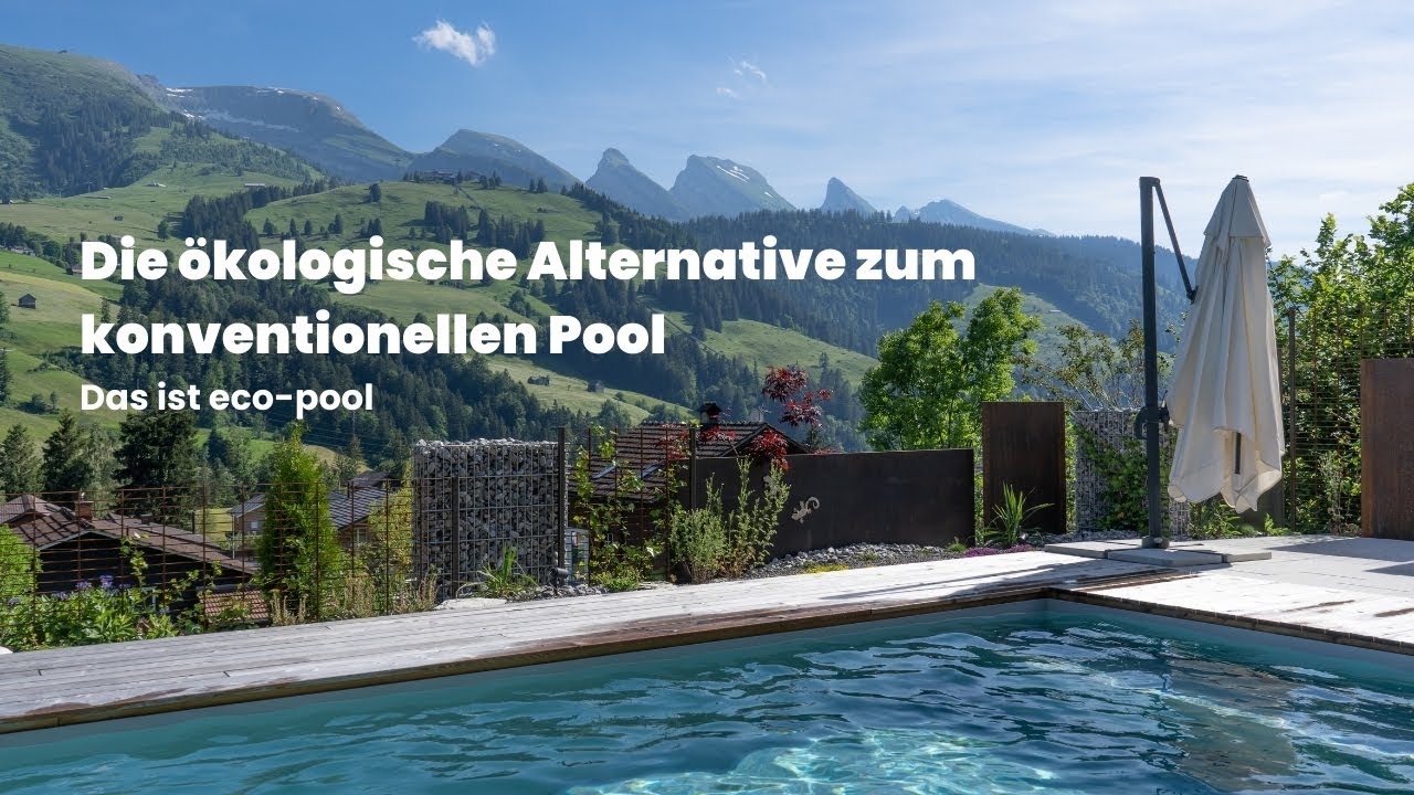 Das ist eco-pool - Die ökologische Alternative zum konventionellen Pool
