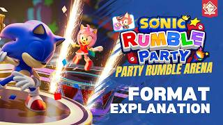 SONIC RUMBLE PARTY - PARTY BATTLE ARENA | Format Explanation [ Hazco Fox I VPlayers ]