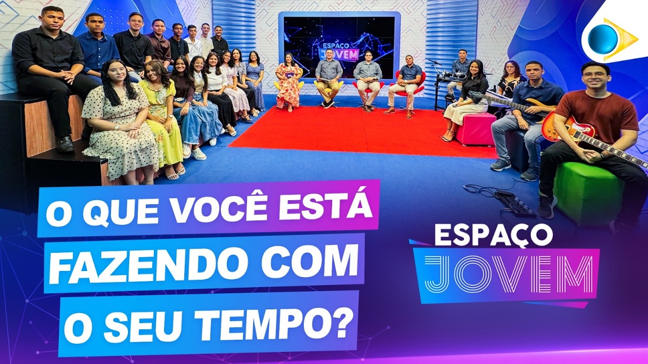 O que você está fazendo com o seu tempo? | Espaço Jovem