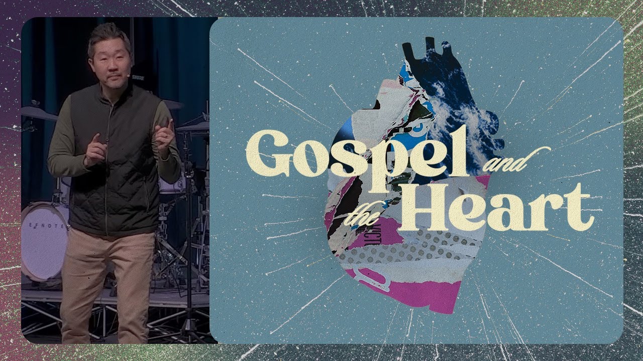 Gospel and Mission | Gospel and the Heart | November 23 - YouTube
