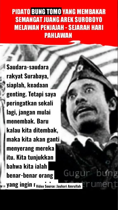 Hari Pahlawan: Pidato Bung Tomo, Menggetarkan Semangat Arek Suroboyo Melawan Penjajah