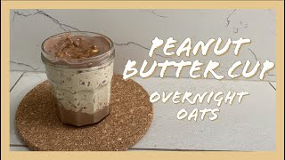 How To Make Peanut Butter Cup Overnight Oats