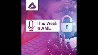 AI, Fraud, and Global Risk: AML Insights from Around the World