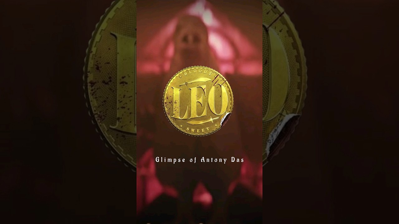 Leo Glimpse Of Antony Das | Thalapathy Vijay | Lokesh Kanakaraj | Anirudh