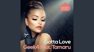 Gotta Love (Radio Mix)