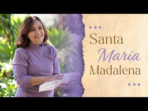 Luzia Santiago - Santa Maria Madalena, rogai por nós!