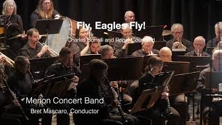 Fly, Eagles Fly! Merion Concert Band