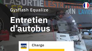 Gysflash Equalize - Usage au dépôt d'autobus de Laval (RATP Dev)