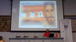 Joaquín Ferrer. Charla: Jesús, Pablo y el cristianismo equivocado.