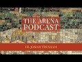 The Arena Podcast