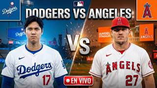 DODGERS 🆚 ANGELS  🔴 EN VIVO  | HOY 24/03/26