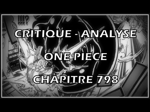 Critique Analyse Chapitre 798 One Piece Review Youtube