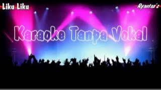 Karaoke dangdut liku liku tanpa vokal