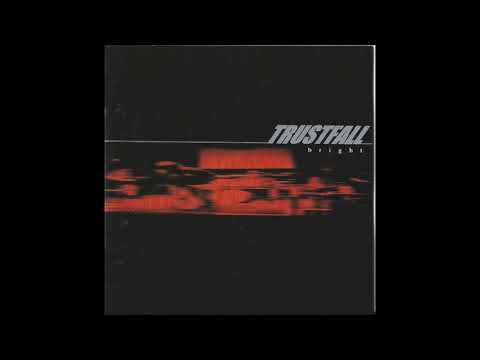 Trustfall — Trustfall - Bright (1999)