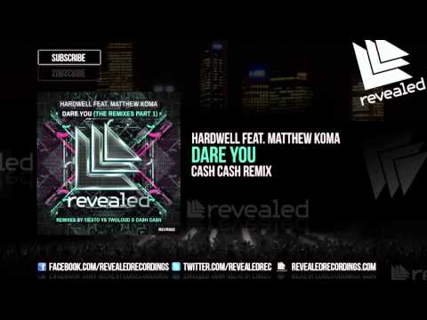 Dare You (Cash Cash Remix) (+) Dare You (Cash Cash Remix)