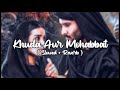 Khuda Aur Mohabbat [ Slowed+Reverb+ Lofi] |Lofi song| Rahet Fateh Ali Khan|Nish Asher|Avlofizone Mp3 Song