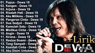 Dewa 19 (Full Album)   Lirik ~ Koleksi Lagu Terbaik Dewa 19 ~ Lagu Terpopuler Sepanjang Masa