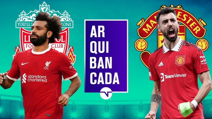 LIVERPOOL X MANCHESTER UNITED (PRÉ-JOGO + NARRAÇÃO AO VIVO)