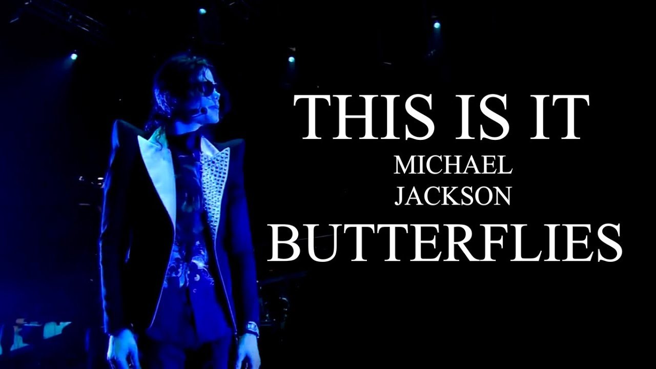 BUTTERFLIES This Is It Soundalike Live Rehearsal Michael Jackson