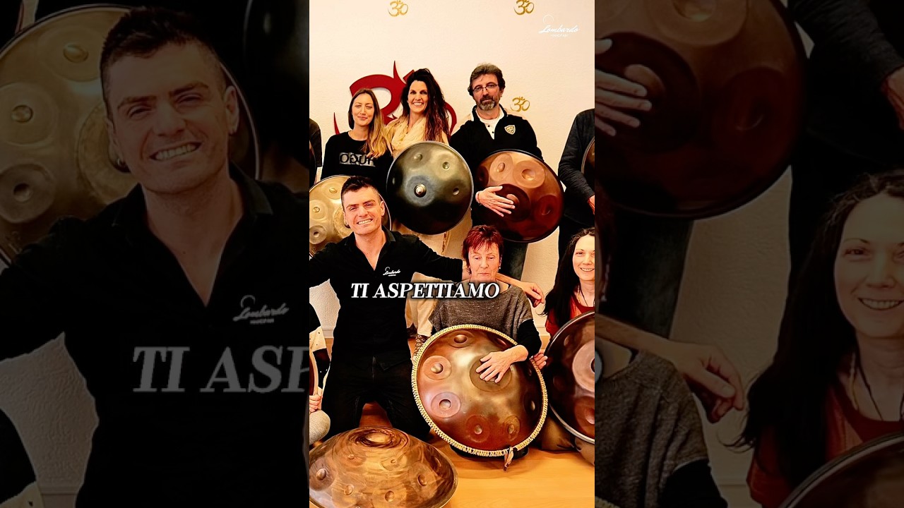 ✨ LOMBARDO HANDPAN ACADEMY SVIZZERA 🌿🧘‍♂️corso di #handpan #hangdrum #pantam
