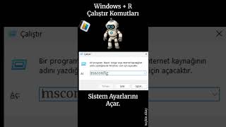 Windows+R komutları, Windows+R commands #msconfig #windows #bilgiteknolojileri #robot #eğitim