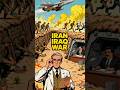 IRAN IRAQ WAR #FunnyMilitary #HistoryShorts #WarSatire #IranIraqWar