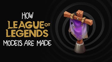 How League of Legends models are made