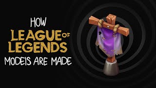 How League of Legends models are made