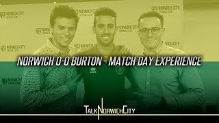 NORWICH 0-0 BURTON - IN A VIP BOX - MATCH DAY EXPERIENCE