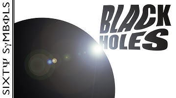 Questions about Black Holes - Sixty Symbols