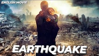 ⁣EARTHQUAKE - English Movie | Hollywood Blockbuster Disaster English Full Movie In HD | Action Movies