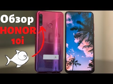 Обзор Honor 10i. Не всё так хорошо как хотелось бы