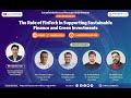 Virtual Session on Role of Fintech in Supporting Sustainable Finance and Green Investments