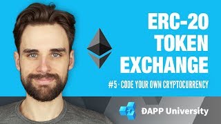 An Exchange-Ready ERC-20 Token · #5 Code Your Own Cryptocurrency on Ethereum