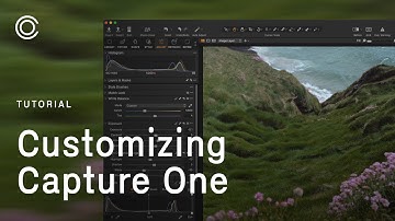 Capture One Tutorial | Customizing Capture One