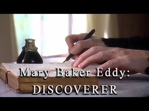 Mary Baker Eddy: DISCOVERER
