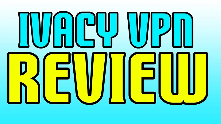 Ivacy VPN Review - Good or Not?