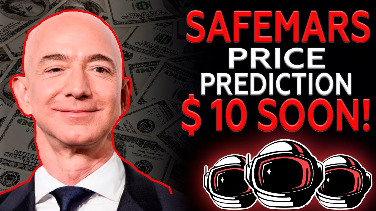 Jeff Bezos: SAFEMARS INSANE NEWS - $10 SOON! Safemars Price Prediction & Safemars News 2021