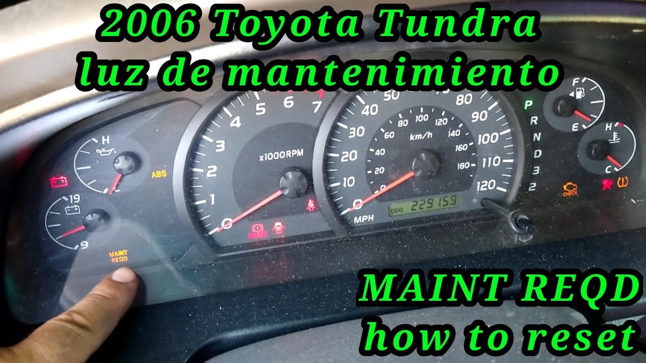 Maint reqd toyota tundra