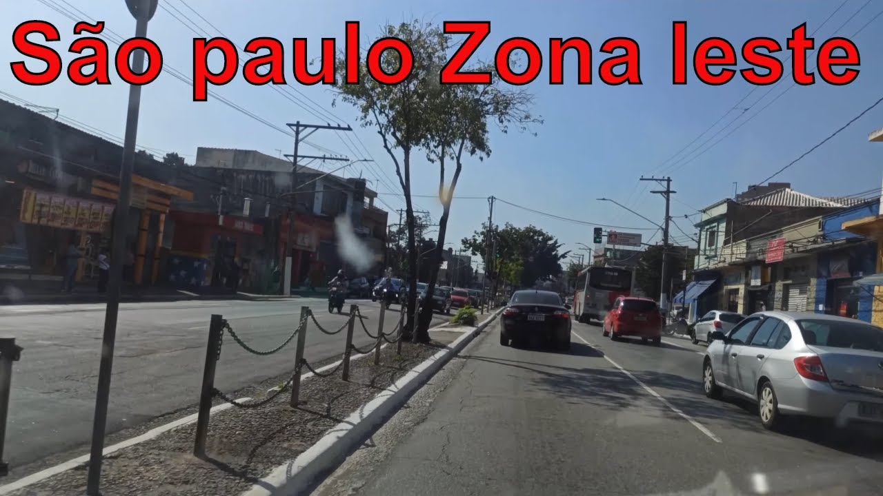 Conhecendo A Zona Leste Da Cidade De São Paulo Youtube 