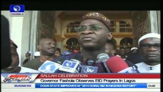 Fashola ,Muslims Observe Eid Prayers In Lagos