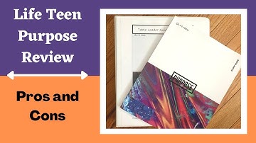 Life Teen Confirmation Program: Purpose || My Honest Review