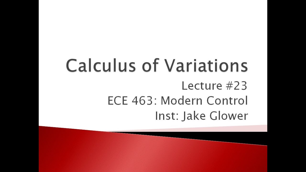 Ece46323 Calculus Of Variations Youtube