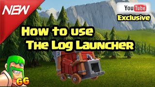 How to Use The Log Launcher in Clash of Clans