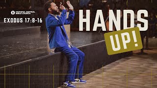 Hands Up! | Exodus 17:8-16 | Dr. JP Foster | Built For This series