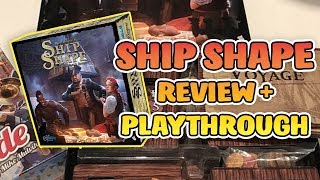 ShipShape Board Game Review and Playthrough!