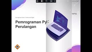 Pemrograman Dasar - Perulangan dengan menggunakan Python 3
