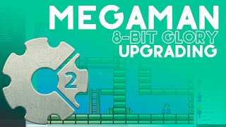 Celebrity MEGAMAN 08 Upgrading - Construct 2 - [8-bit Glory] Wealth