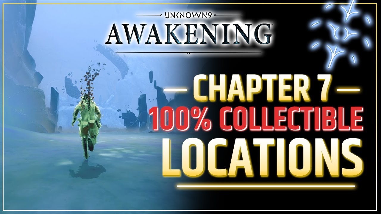Chapter 7 Collectibles Guide – Quinta Matos | Unknown 9: Awakening