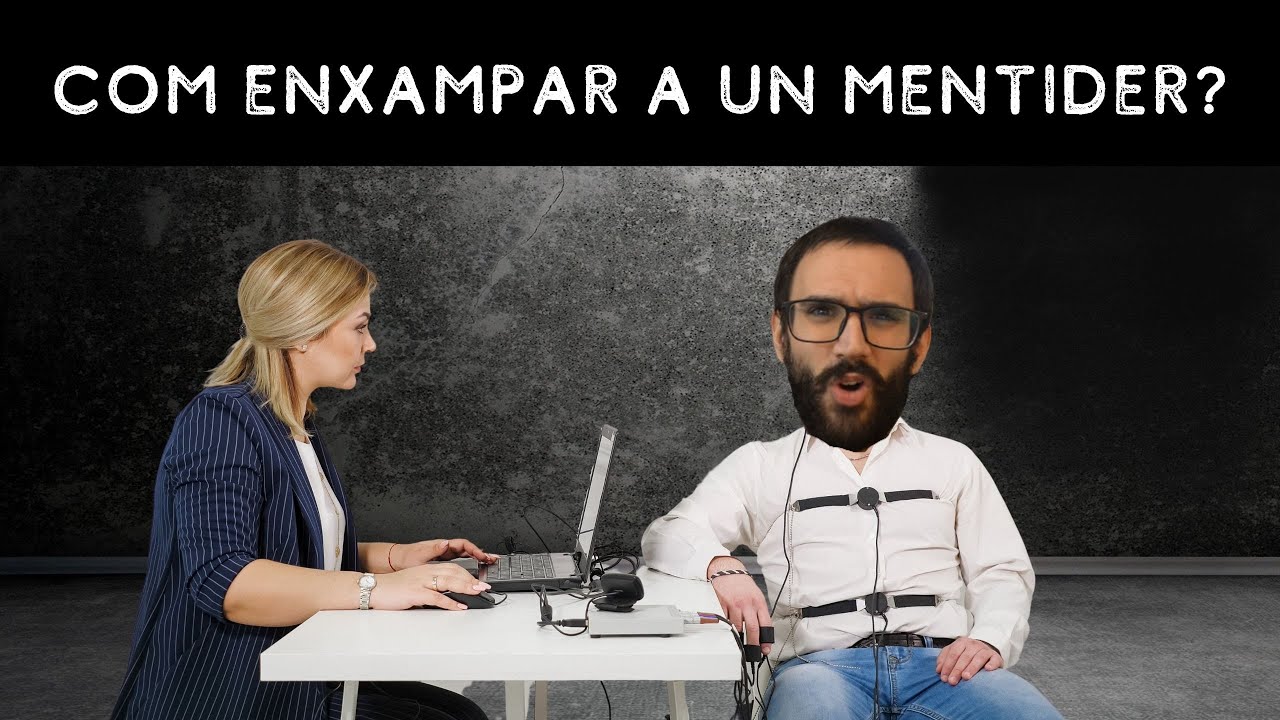 Com enxampar a un mentider?